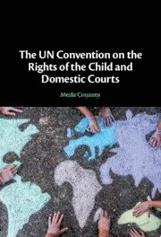 bokomslag UN Convention on the Rights of the Child and Domestic Courts