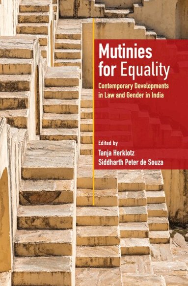 Tanja Herklotz, Siddharth Peter de Souza - Mutinies for Equality, Inbunden