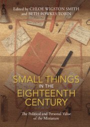 bokomslag Small Things in the Eighteenth Century