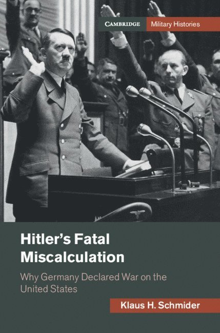 Hitler's Fatal Miscalculation 1