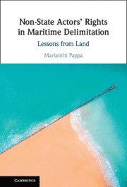 bokomslag Non-State Actors' Rights in Maritime Delimitation