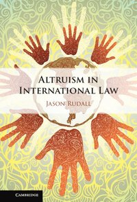 bokomslag Altruism in International Law