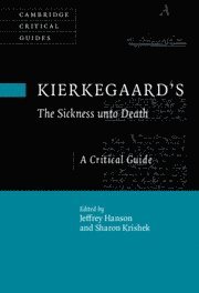 Kierkegaard's The Sickness Unto Death 1