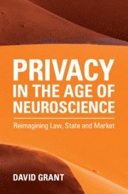 bokomslag Privacy in the Age of Neuroscience