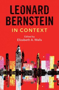 bokomslag Leonard Bernstein in Context