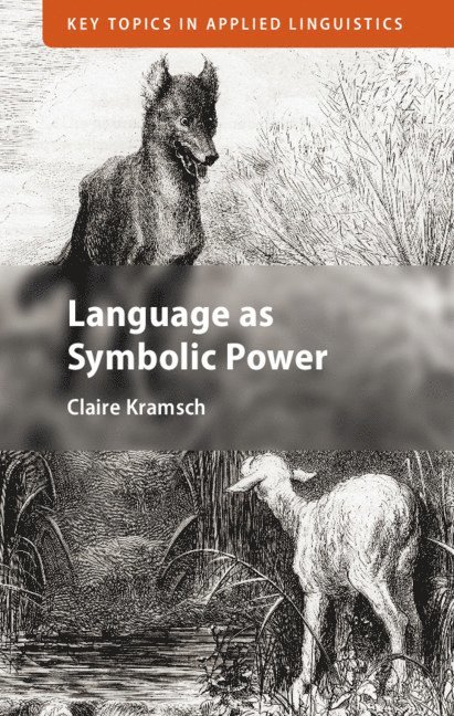 Language as Symbolic Power 1