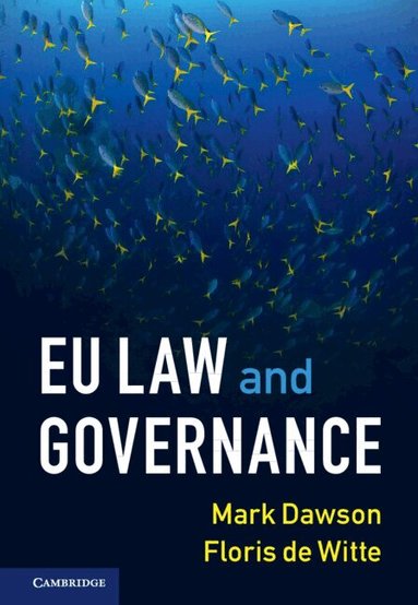 Mark Dawson, Floris de Witte - EU Law and Governance, Inbunden