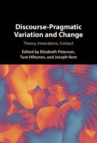 bokomslag Discourse-Pragmatic Variation and Change