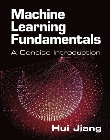 bokomslag Machine Learning Fundamentals