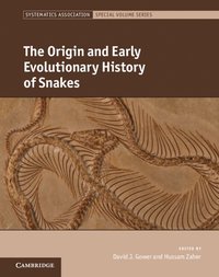 bokomslag The Origin and Early Evolutionary History of Snakes