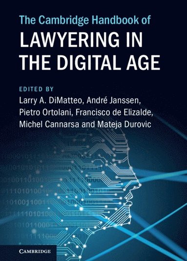 bokomslag Cambridge Handbook of Lawyering in the Digital Age