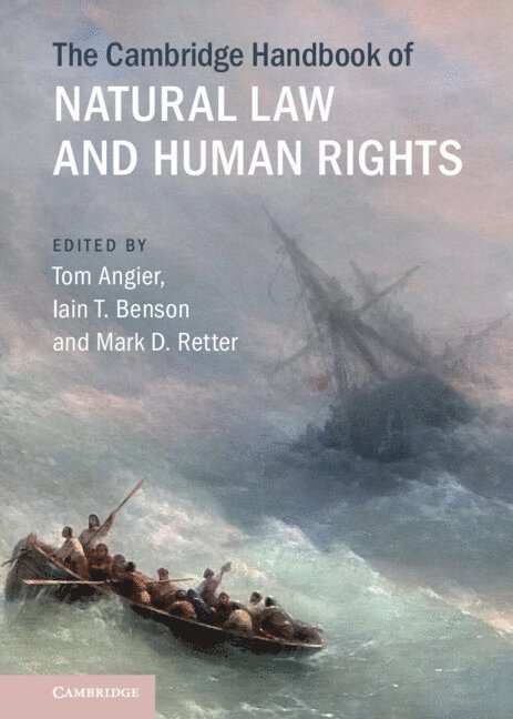 The Cambridge Handbook of Natural Law and Human Rights 1