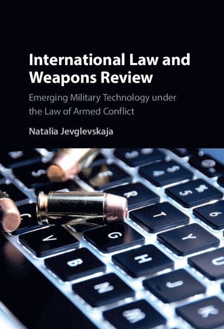 International Law and Weapons Review 1