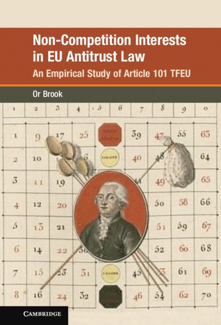 Non-Competition Interests in EU Antitrust Law 1