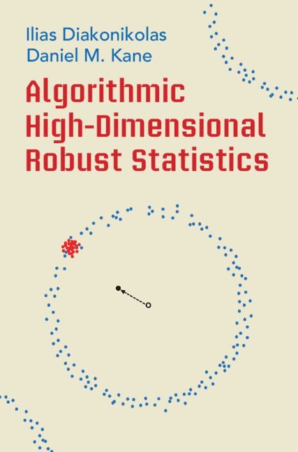Algorithmic High-Dimensional Robust Statistics 1
