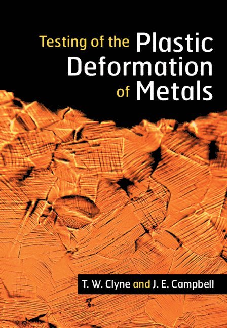 Testing of the Plastic Deformation of Metals 1
