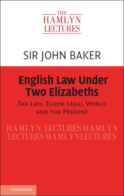 English Law Under Two Elizabeths 1