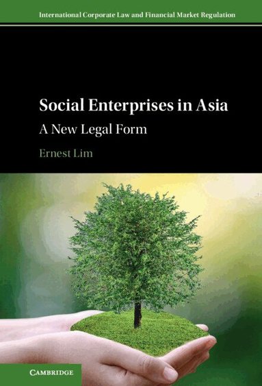 Ernest Lim - Social Enterprises in Asia, Inbunden