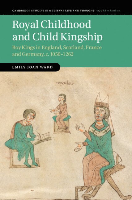 Royal Childhood and Child Kingship 1