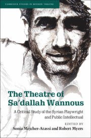 The Theatre of Sa'dallah Wannous 1