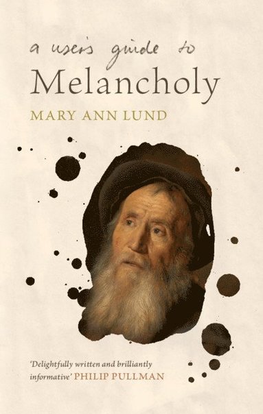 bokomslag User's Guide to Melancholy
