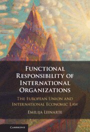 bokomslag Functional Responsibility of International Organisations