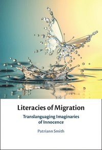 bokomslag Literacies of Migration