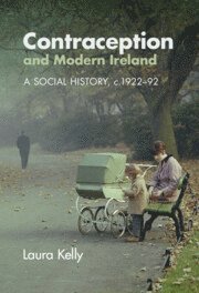 bokomslag Contraception and Modern Ireland