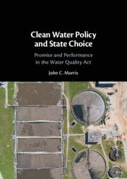 bokomslag Clean Water Policy and State Choice