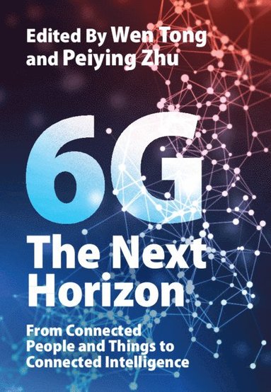 bokomslag 6G: The Next Horizon