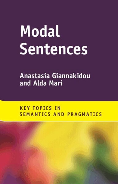 Anastasia Giannakidou, Alda Mari - Modal Sentences, Inbunden