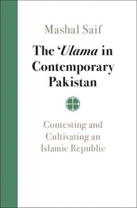 bokomslag The 'Ulama in Contemporary Pakistan