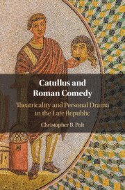 bokomslag Catullus and Roman Comedy