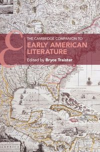 bokomslag The Cambridge Companion to Early American Literature