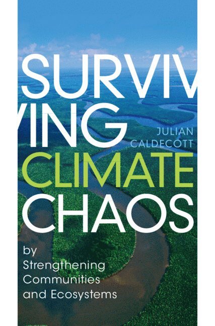 Surviving Climate Chaos 1