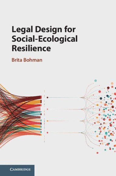 bokomslag Legal Design for Social-Ecological Resilience