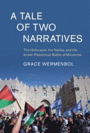 Grace Wermenbol - Tale of Two Narratives, Inbunden