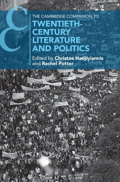 bokomslag Cambridge Companion to Twentieth-Century Literature and Politics