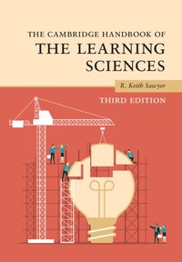 bokomslag The Cambridge Handbook of the Learning Sciences