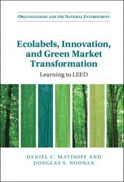 bokomslag Ecolabels, Innovation, and Green Market Transformation