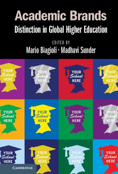 Mario Biagioli, Madhavi Sunder - Academic Brands, Inbunden