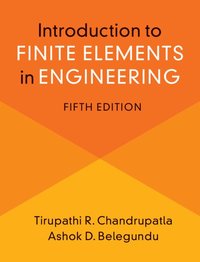 bokomslag Introduction to Finite Elements in Engineering