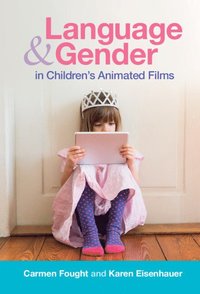 bokomslag Language and Gender in Children's Animated Films