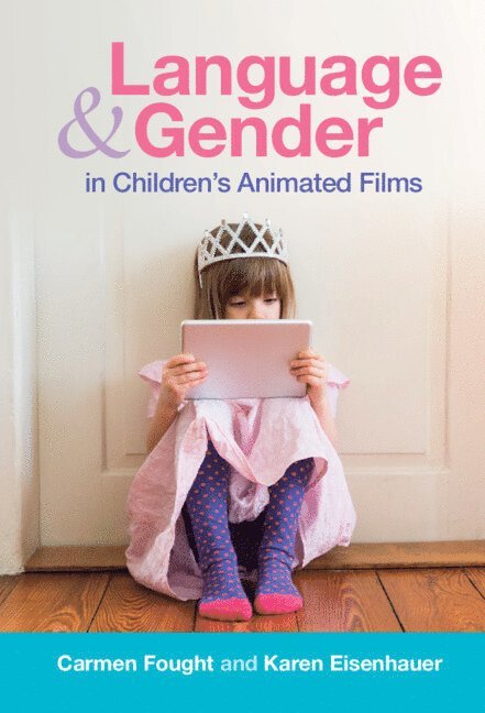 Language and Gender in Children's Animated Films 1