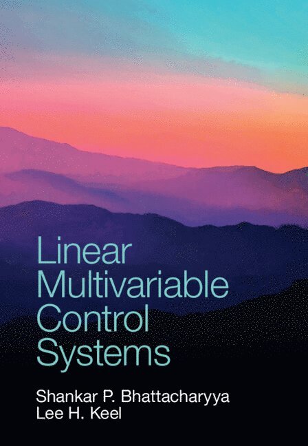 Linear Multivariable Control Systems 1