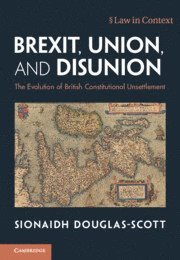 bokomslag Brexit, Union, and Disunion