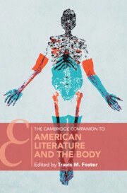 bokomslag Cambridge Companion to American Literature and the Body