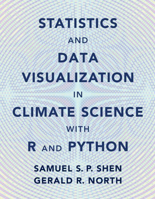 Statistics and Data Visualization in Climate Science with R and Python 1