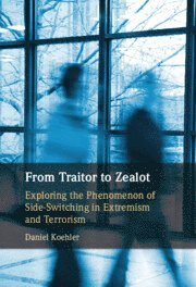 Daniel Koehler - From Traitor to Zealot, Inbunden