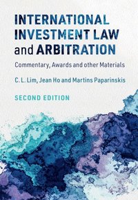 bokomslag International Investment Law and Arbitration